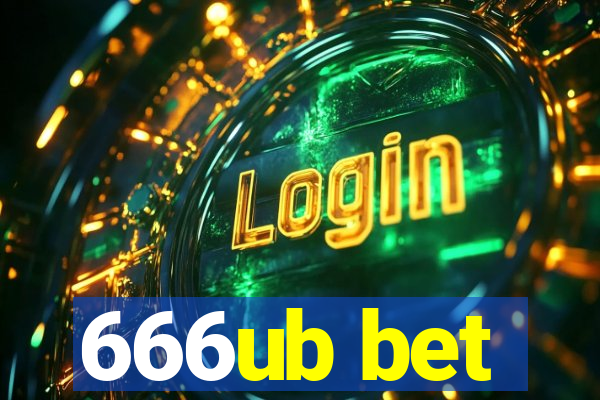 666ub bet